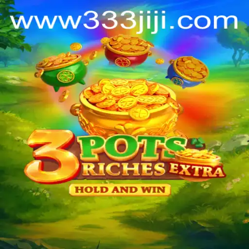 Discover 3potsExtra: An In-depth Look into the New Gaming Sensation