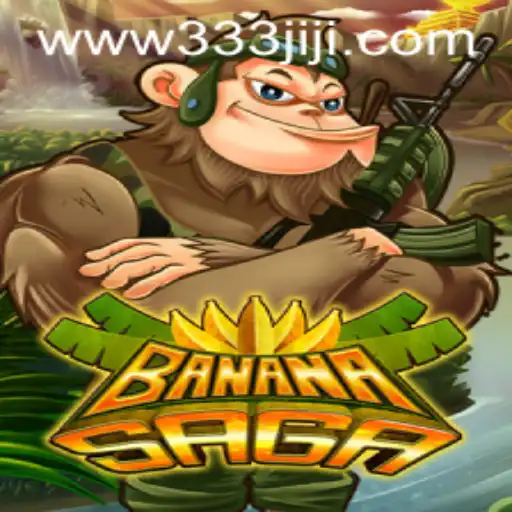 BananaSaga: Exploring the Adventures of 333JILI