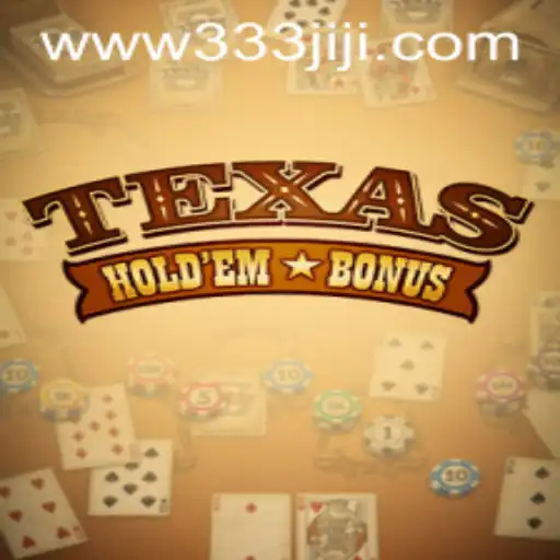 Discovering TexasHoldemBonus: A Detailed Guide to Rules and Gameplay
