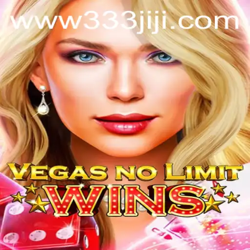 Unveiling VegasNoLimitWins: The Ultimate Casino Experience with 333JILI